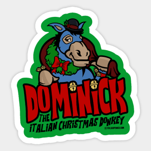 Dominick the Italian Christmas Donkey Sticker